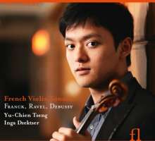 French Violin Sonatas - Franck, Ravel, Debussy